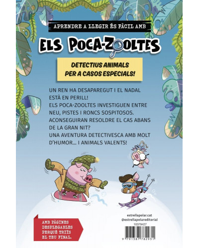 Aprèn a llegir amb... Els detectius poca-zooltes 9 - Ni un ren de menys!