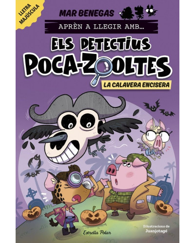 Aprèn a llegir amb... Els detectius poca-zooltes 8 - La calavera encisera