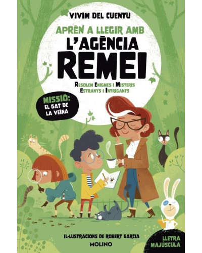 Aprèn a llegir amb L'agència Remei 2 - Missió: el gat de la veïna